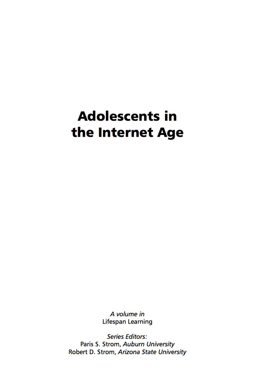 Adolescents in the Internet Age 