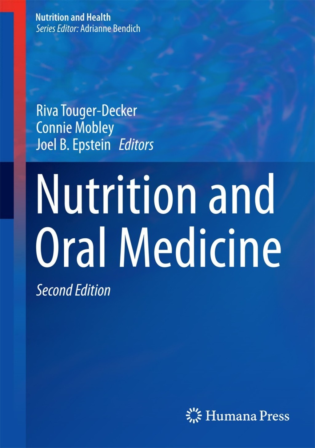 Nutrition and Oral Medicine 2nd Edition