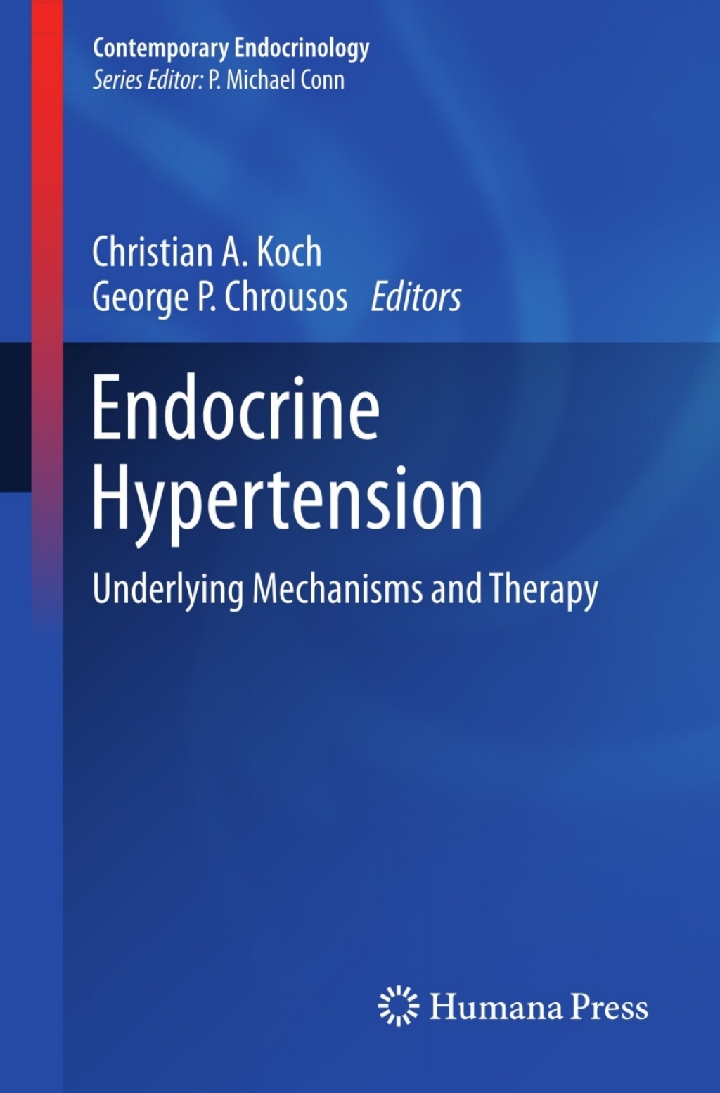 Endocrine Hypertension Underlying Mechanisms and Therapy 