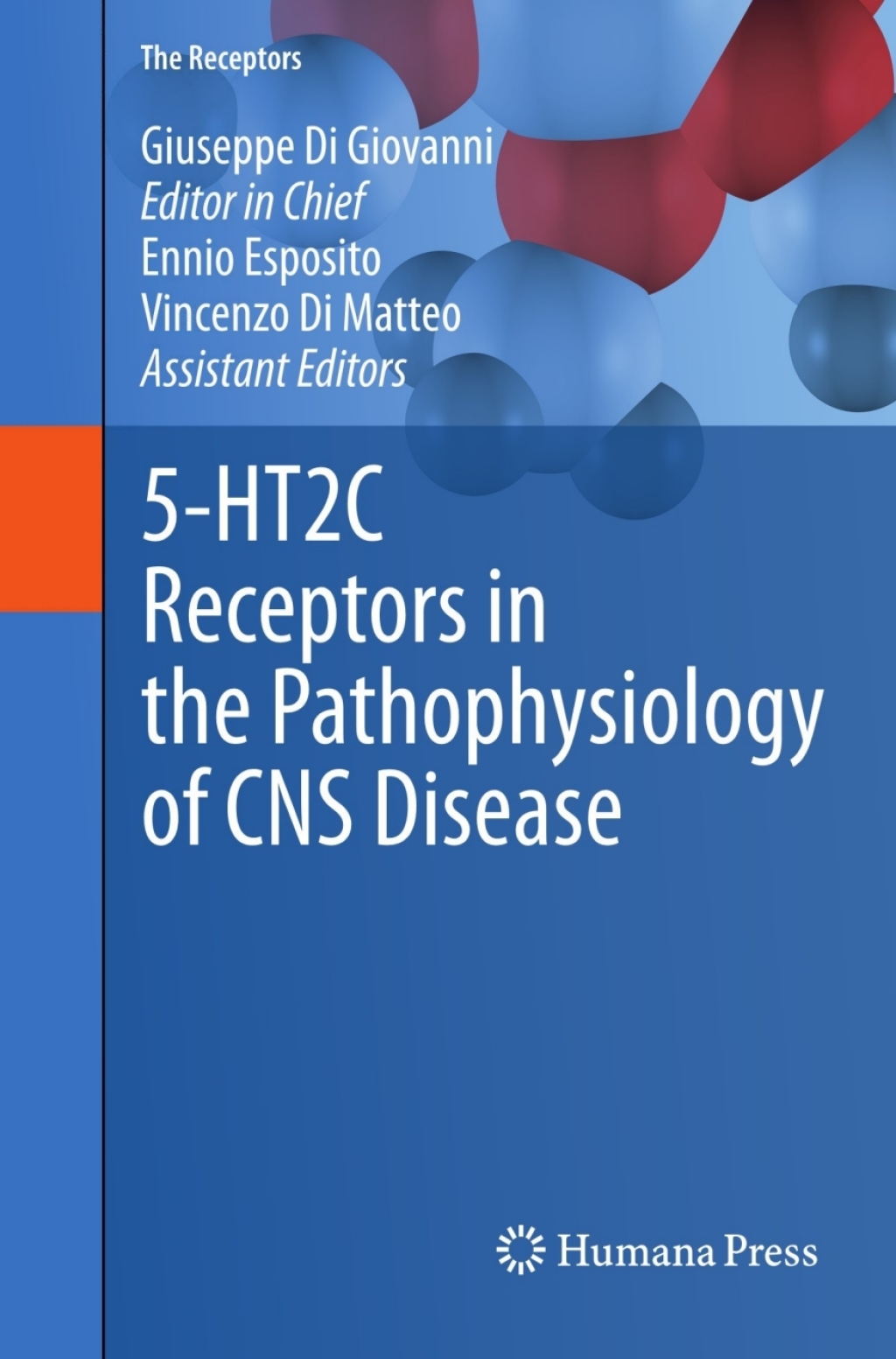 5-HT2C Receptors in the Pathophysiology of CNS Disease 