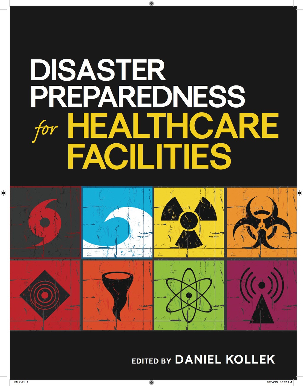 Disaster Preparedness for Healthcare Facilities 