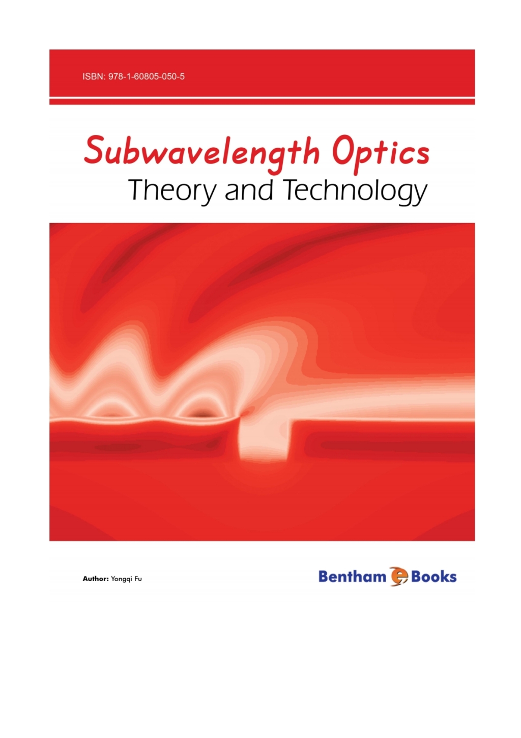 Subwavelength Optics: Theory and Technology 1st Edition