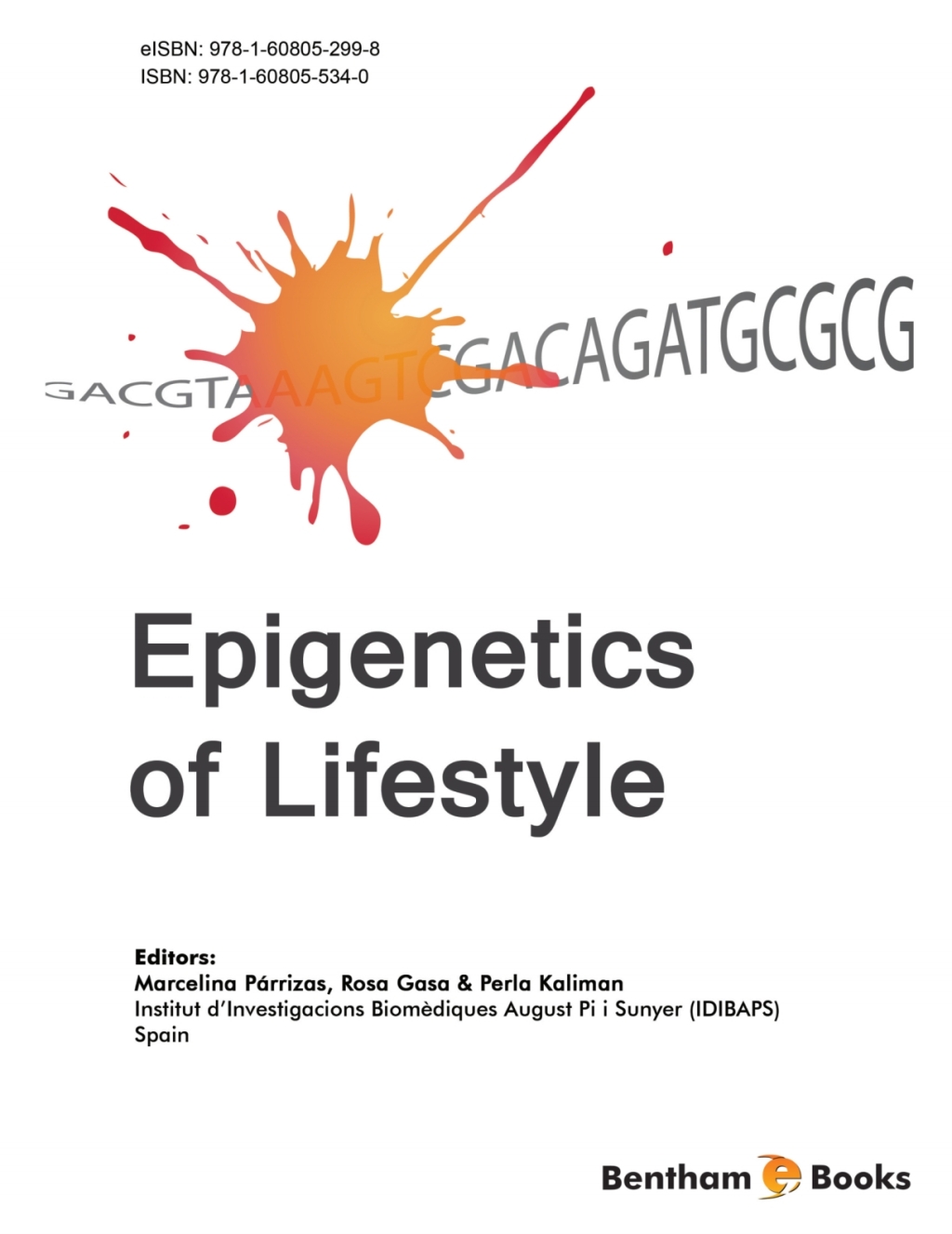 Epigenetics of Lifestyle 1st Edition