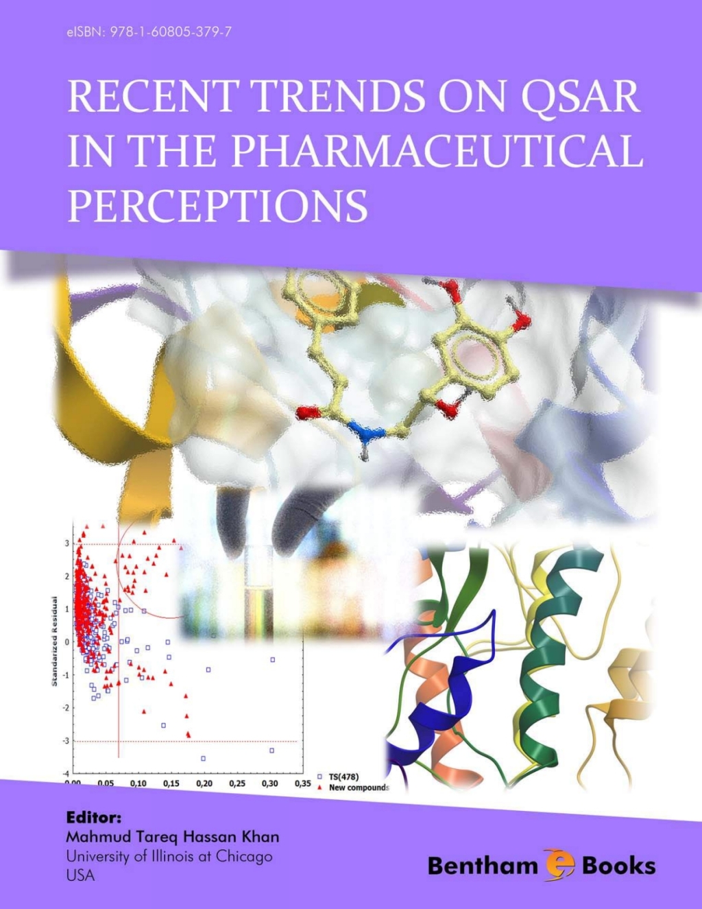 Recent Trends on QSAR in the Pharmaceutical Perceptions 1st Edition