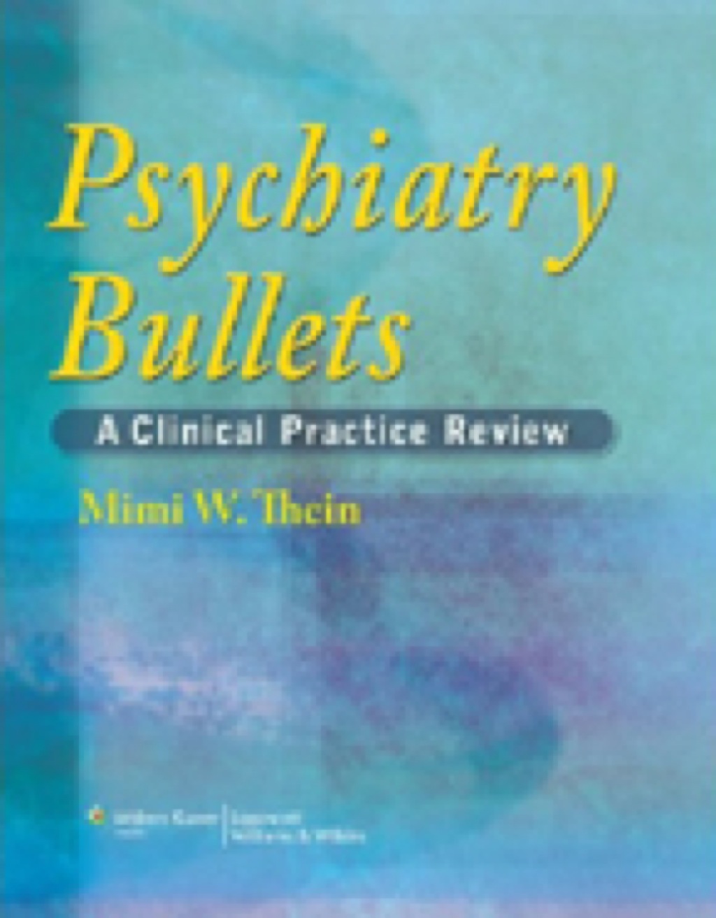 Psychiatry Bullets 