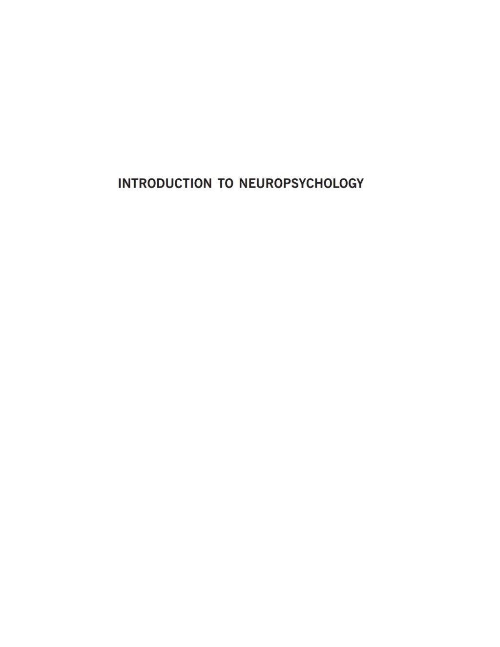 Introduction to Neuropsychology 2nd Edition