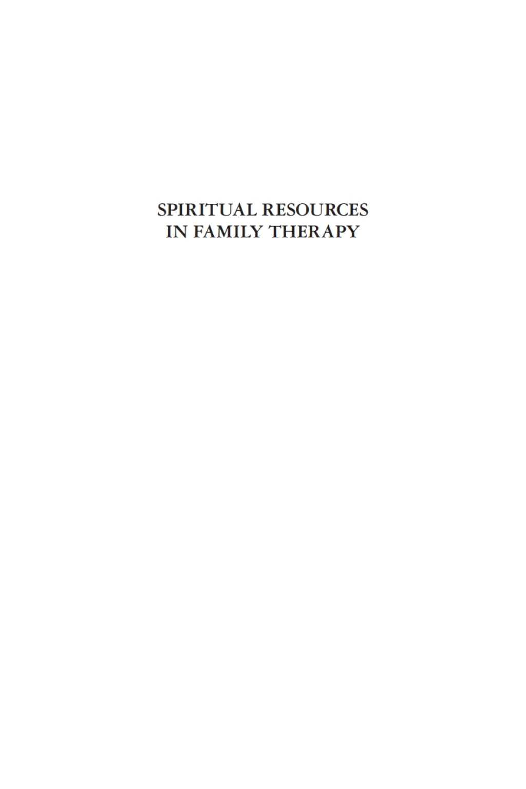 Spiritual Resources in Family Therapy 2nd Edition