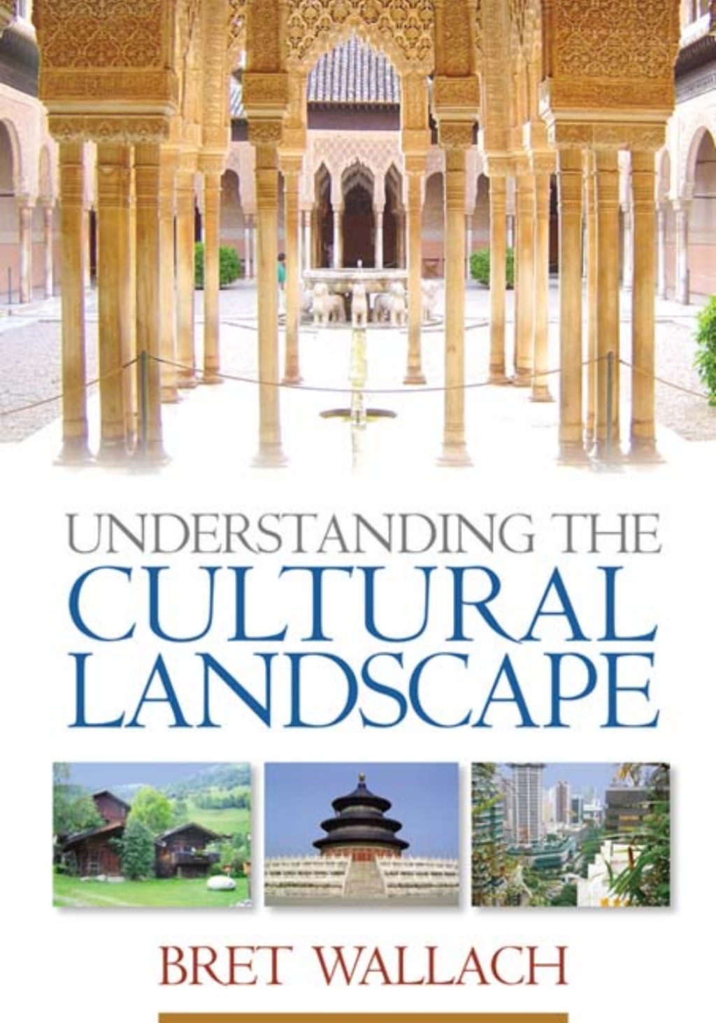 Understanding the Cultural Landscape 