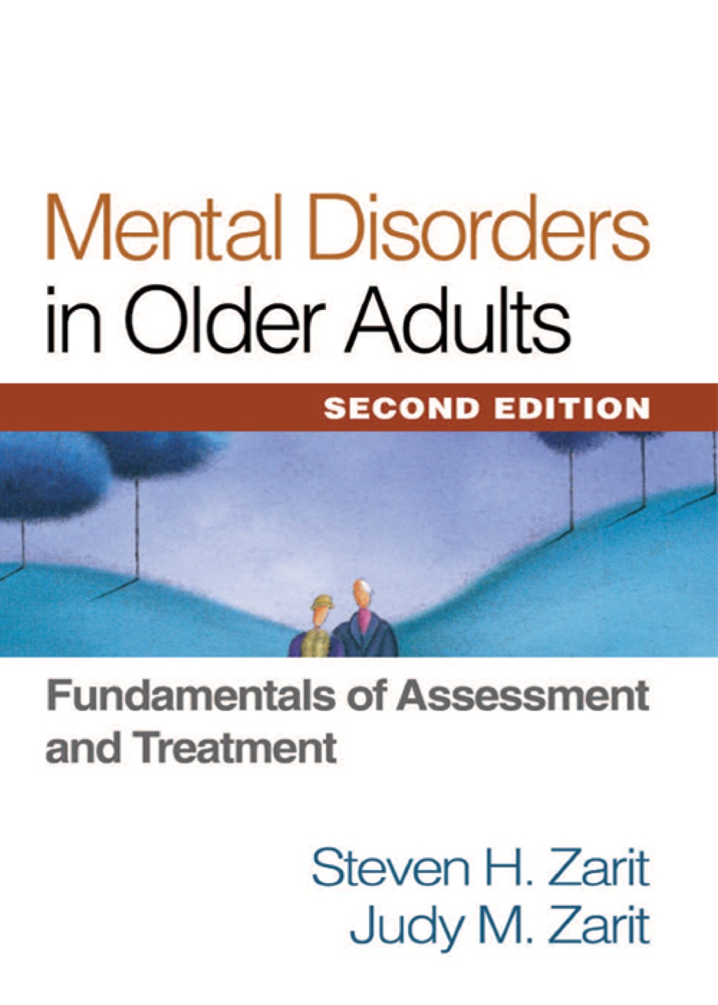 Mental Disorders in Older Adults Fundamentals of Assessment and Treatment 2nd Edition