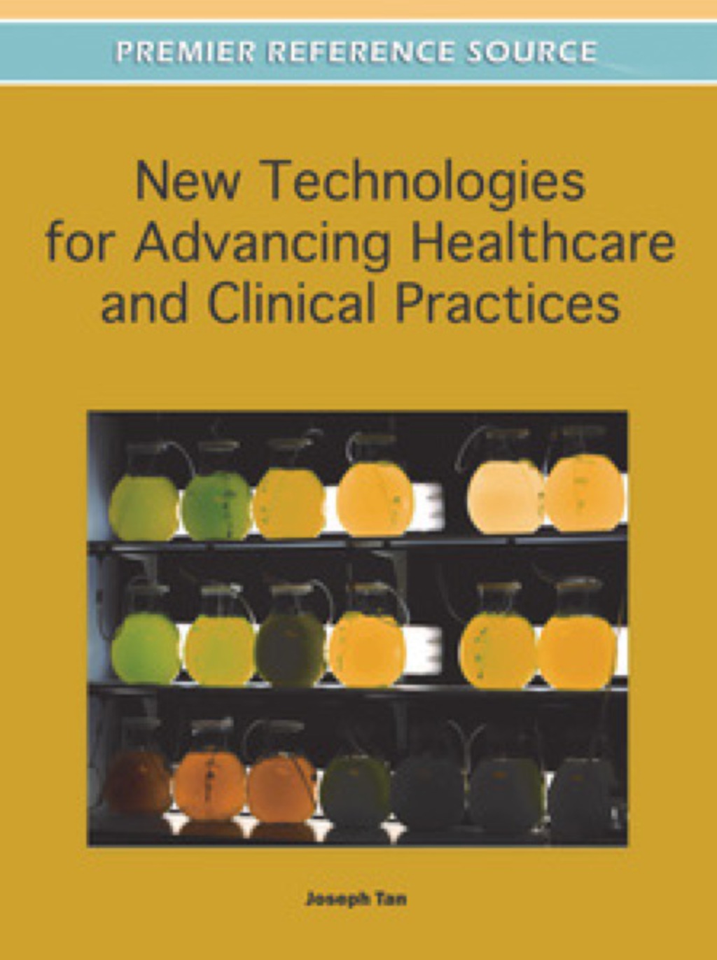 New Technologies for Advancing Healthcare and Clinical Practices 