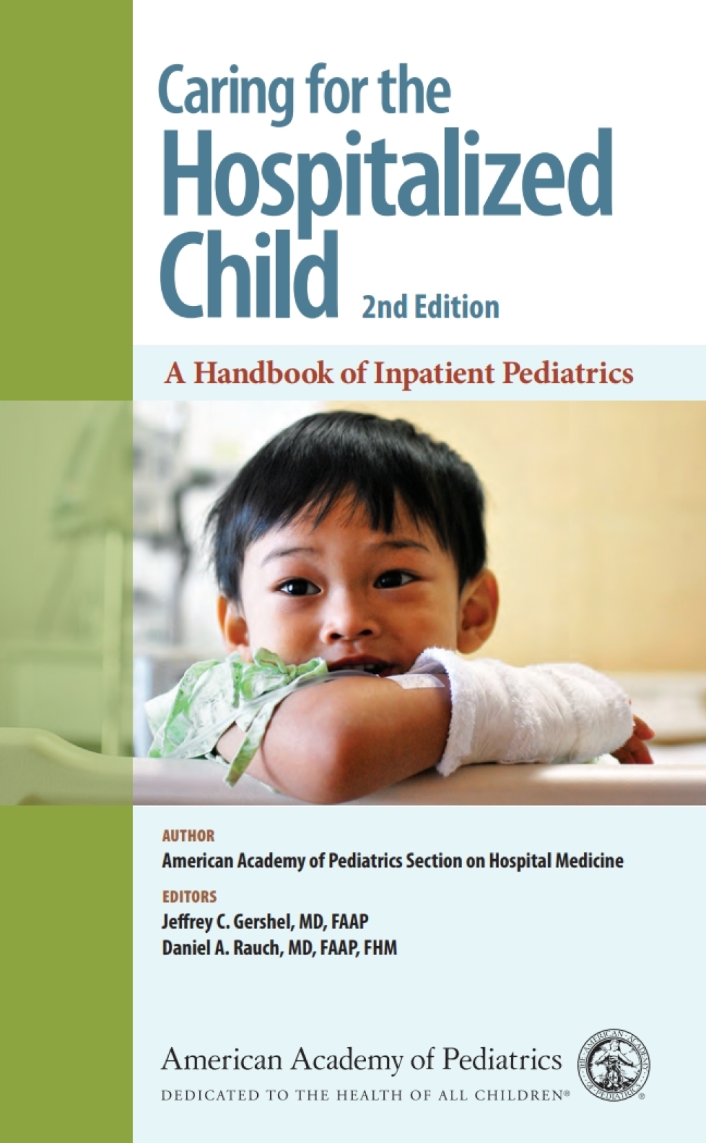 Caring for the Hospitalized Child A Handbook of Inpatient Pediatrics 2nd Edition