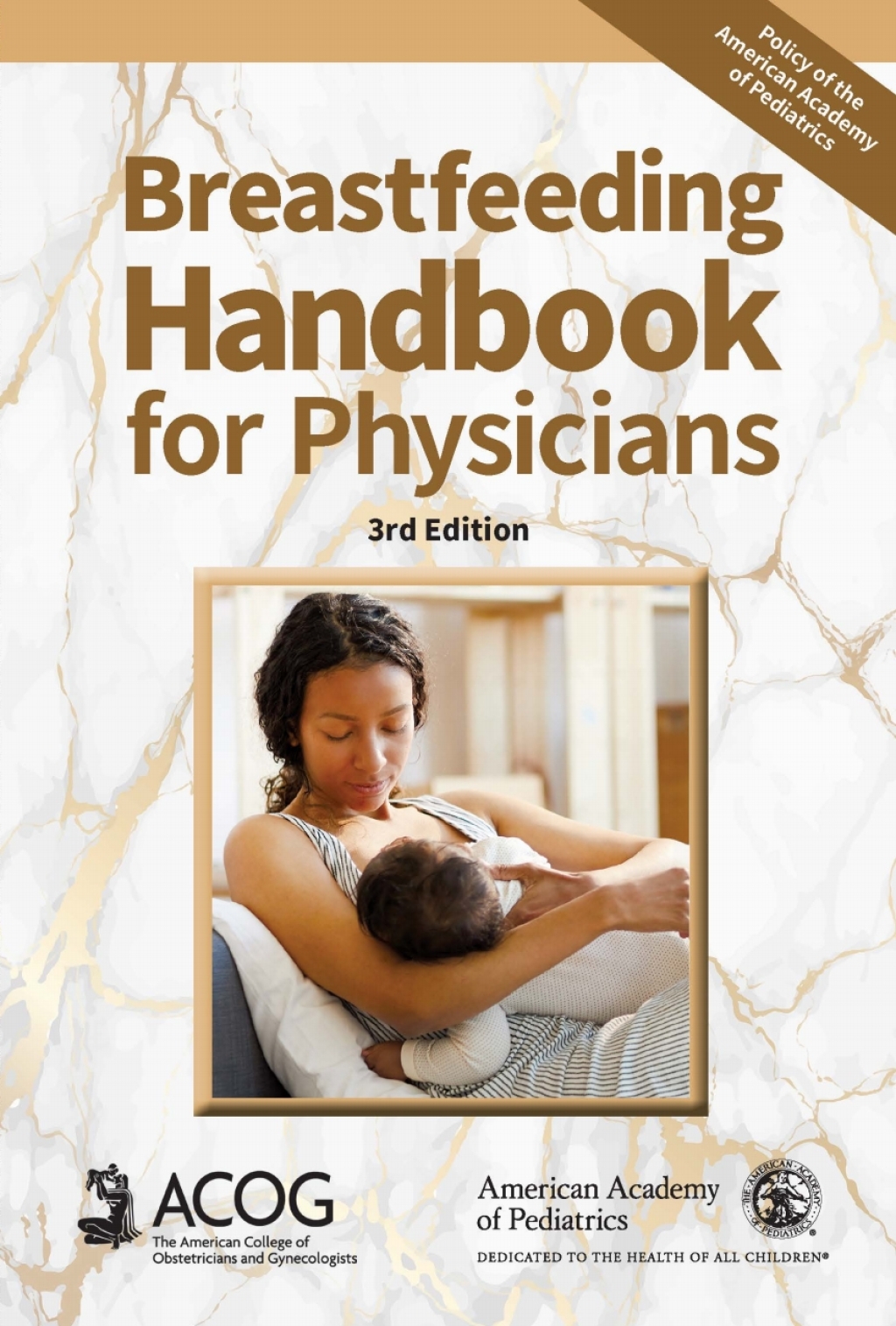 Breastfeeding Handbook for Physicians 3rd Edition