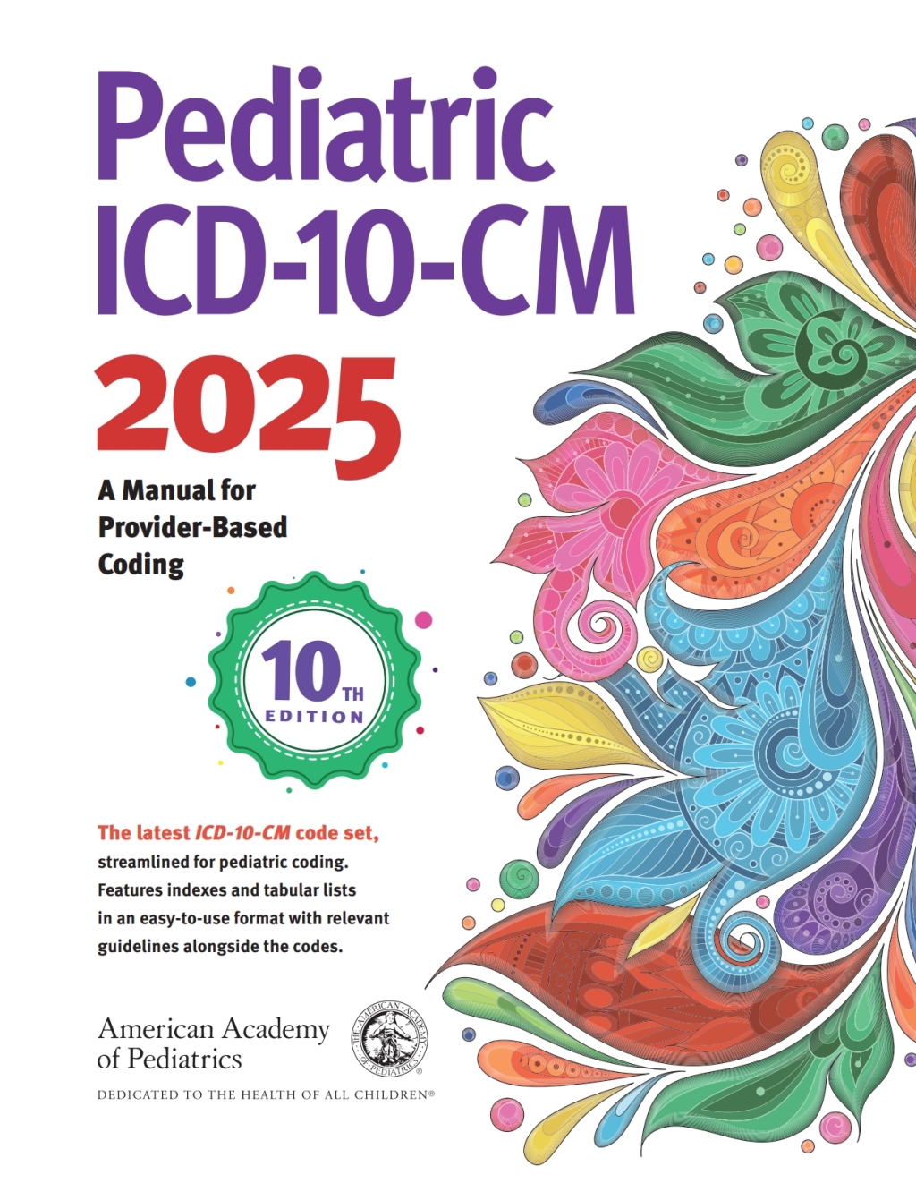 Pediatric ICD-10-CM 2025 10th Edition