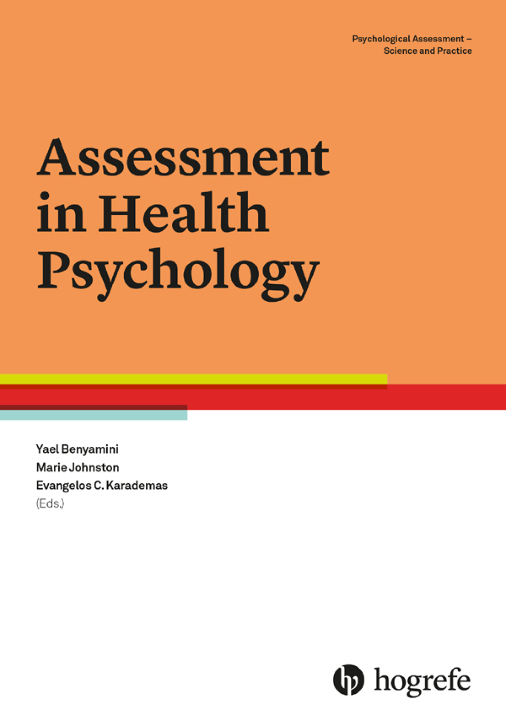 Assessment in Health Psychology 1st Edition