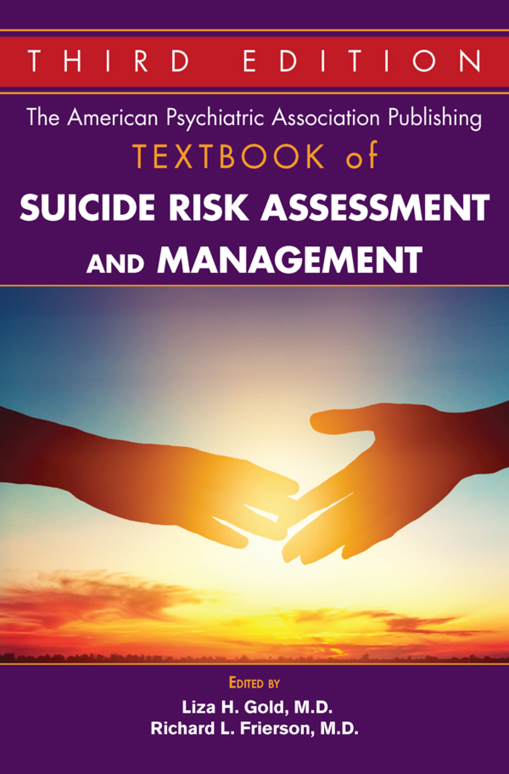 The American Psychiatric Association Publishing Textbook of Suicide Risk Assessment and Management 3rd Edition