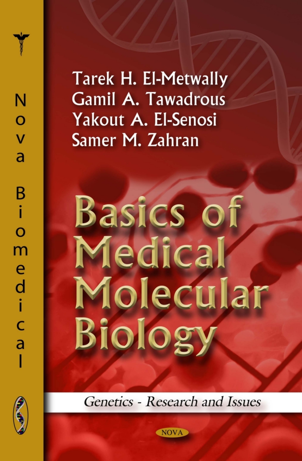 Basics of Medical Molecular Biology 