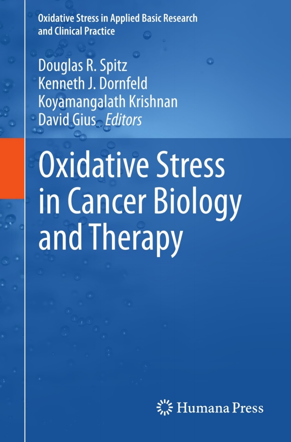 Oxidative Stress in Cancer Biology and Therapy 