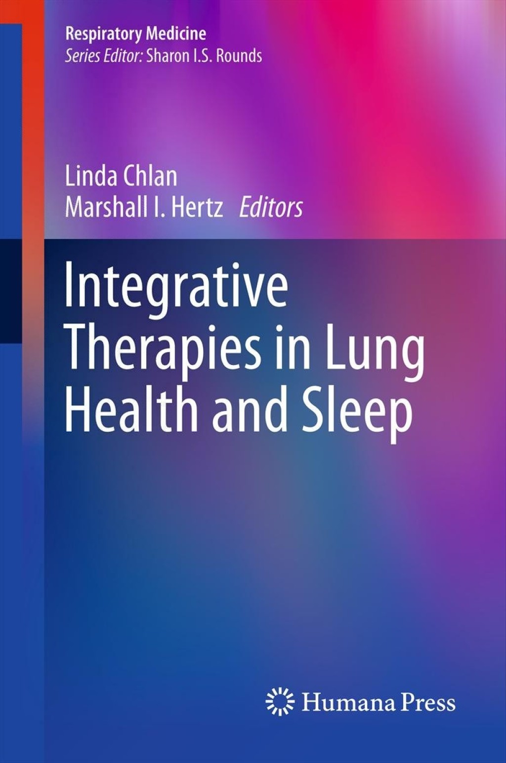 Integrative Therapies in Lung Health and Sleep 1st Edition