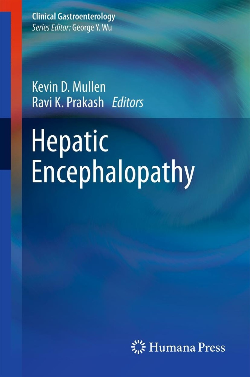Hepatic Encephalopathy 1st Edition