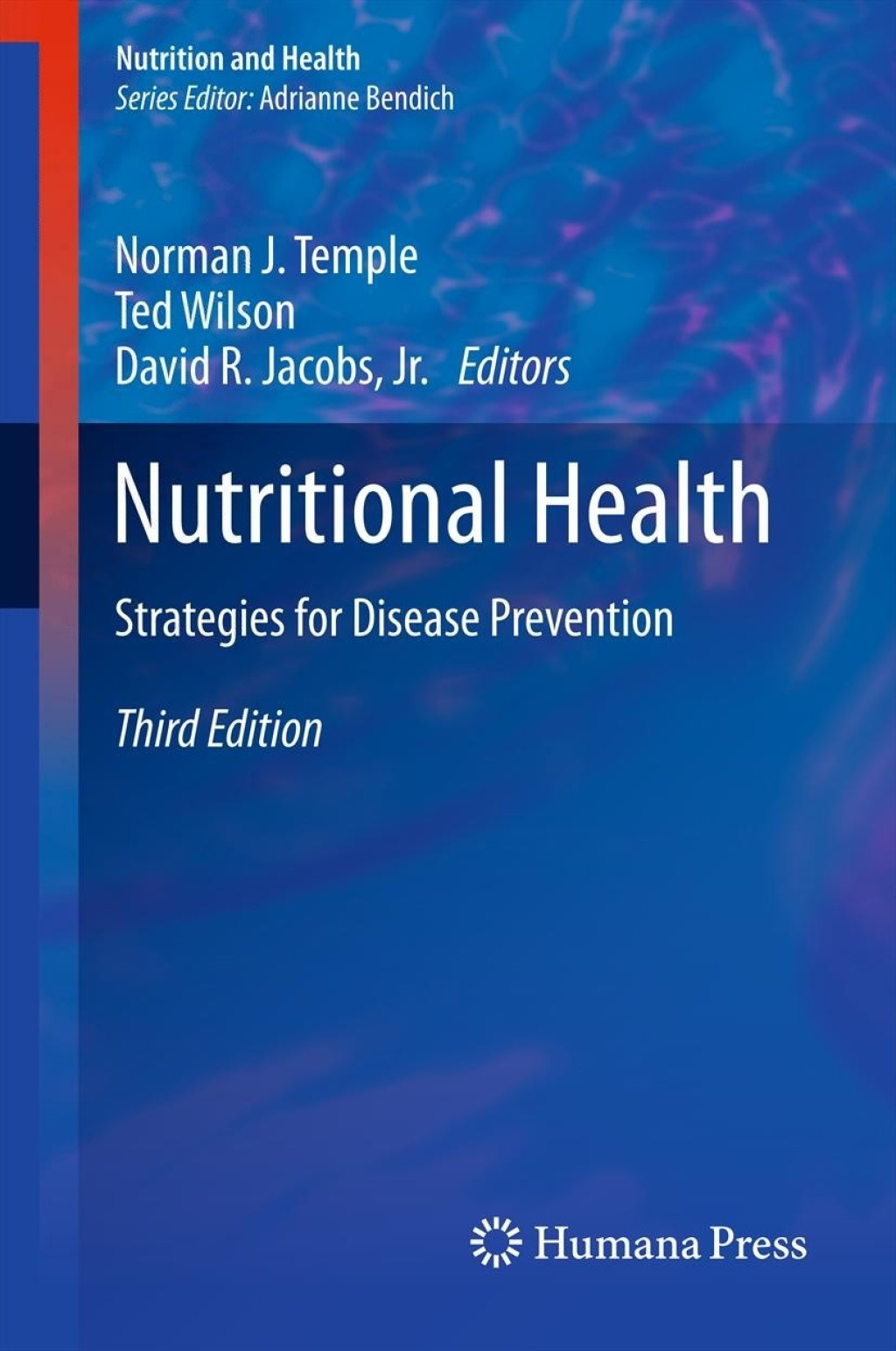 Nutritional Health Strategies for Disease Prevention 3rd Edition