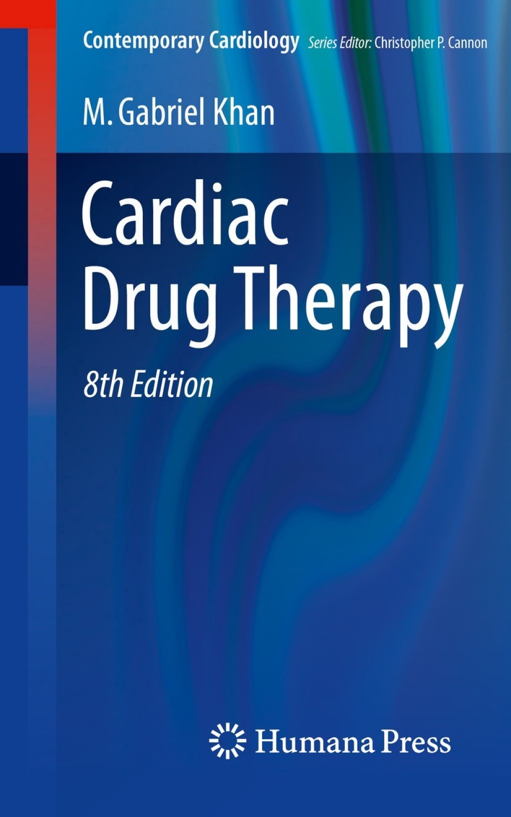 Cardiac Drug Therapy 8th Edition
