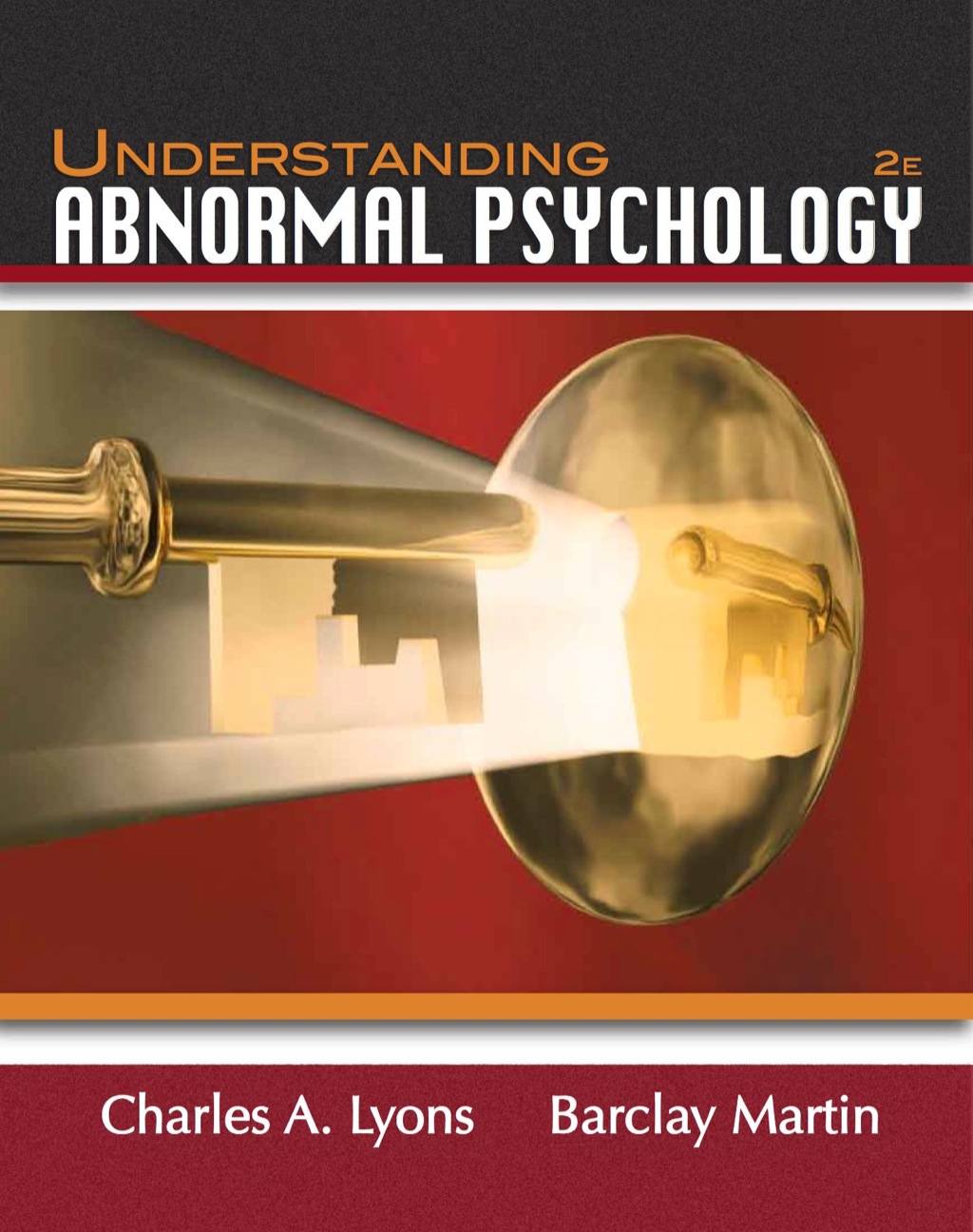 Understanding Abnormal Psychology 2nd Edition