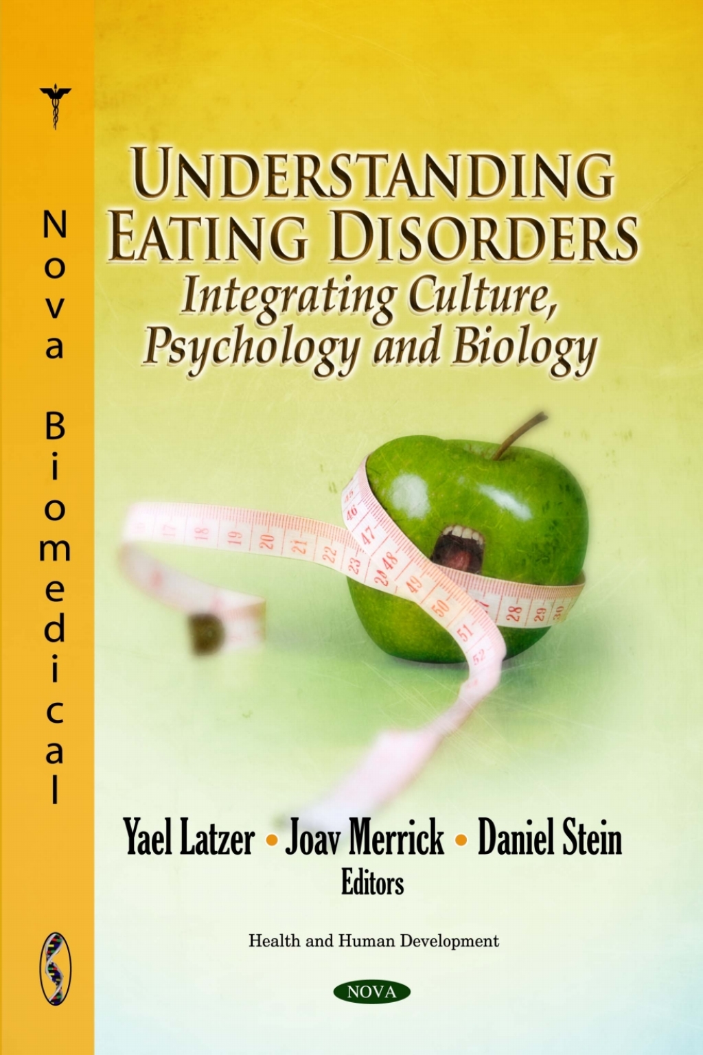 Understanding Eating Disorders: Integrating Culture, Psychology and Biology 