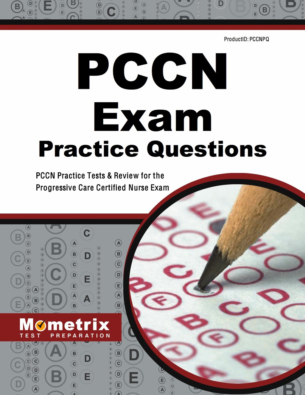 PCCN Exam Practice Questions 1st Edition