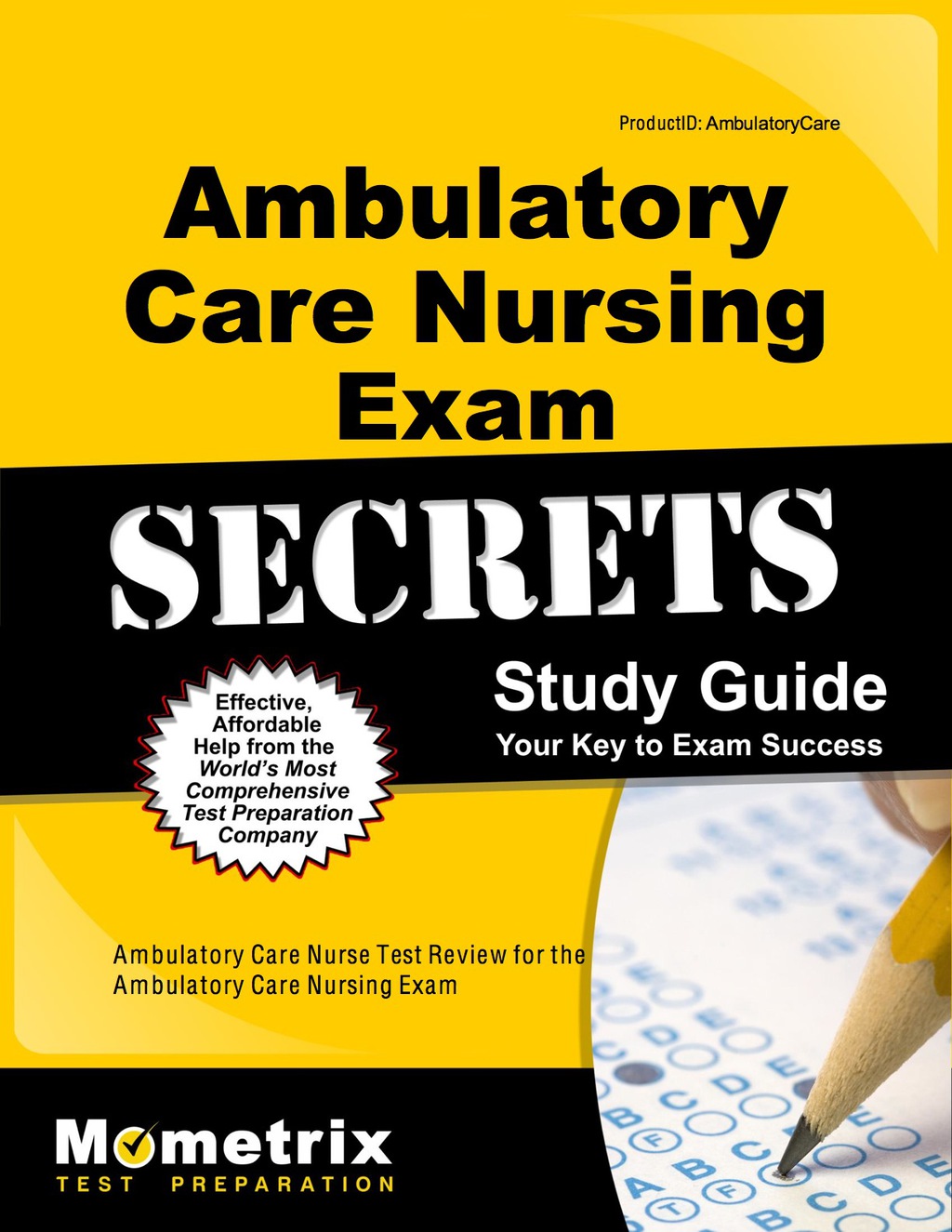 Ambulatory Care Nursing Exam Secrets Study Guide 1st Edition