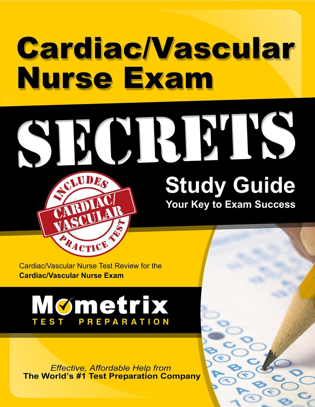 Cardiac/Vascular Nurse Exam Secrets Study Guide 1st Edition