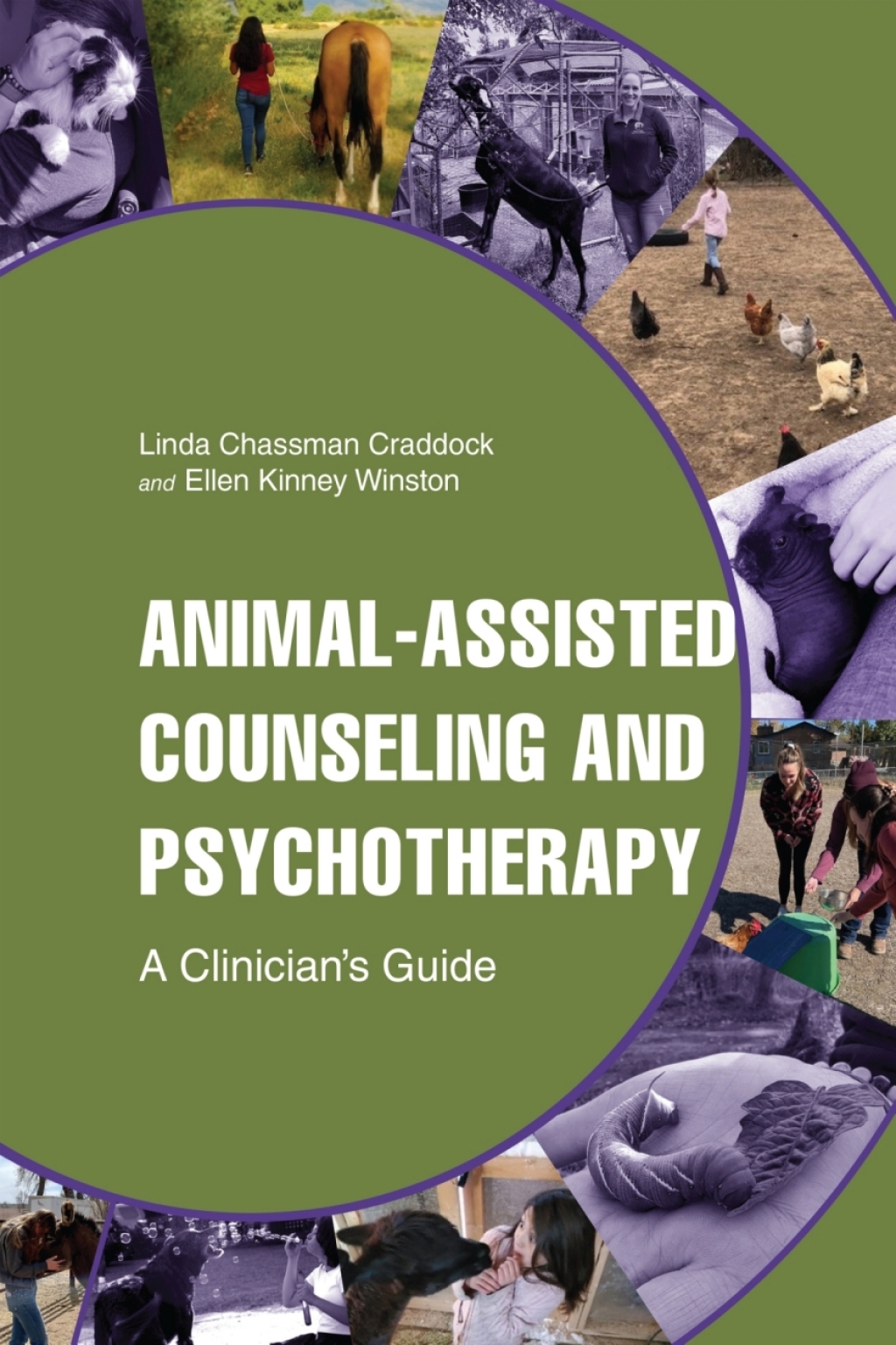 Animal-Assisted Counseling and Psychotherapy A ClinicianÃ¢â‚¬â„¢s Guide 