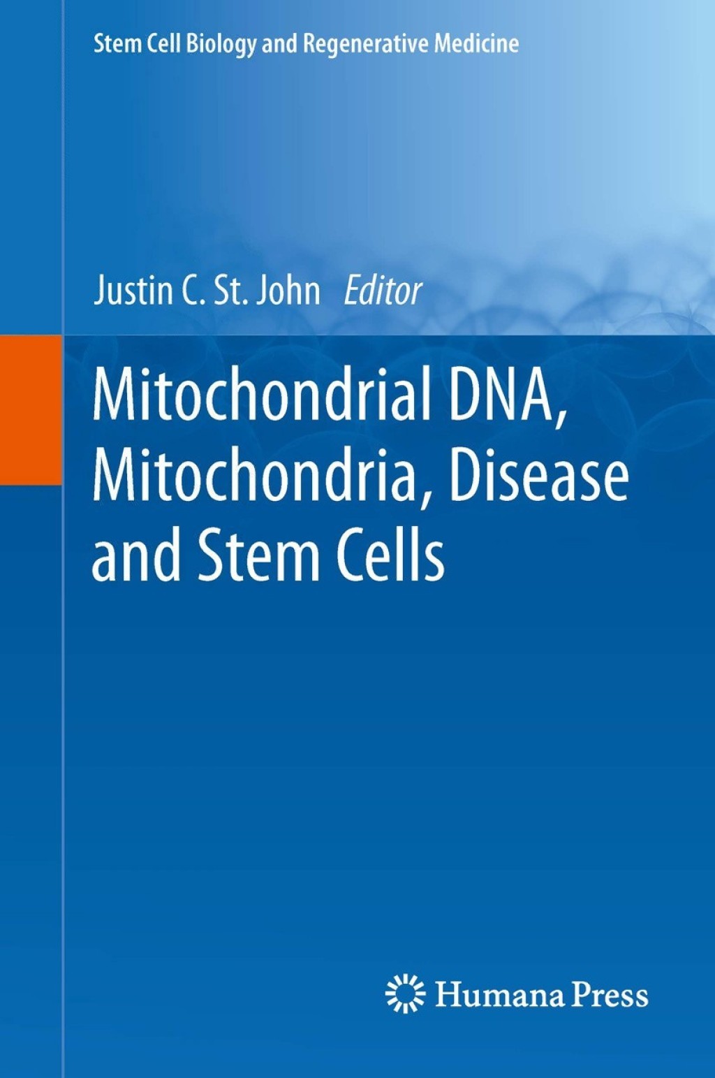 Mitochondrial DNA, Mitochondria, Disease and Stem Cells 