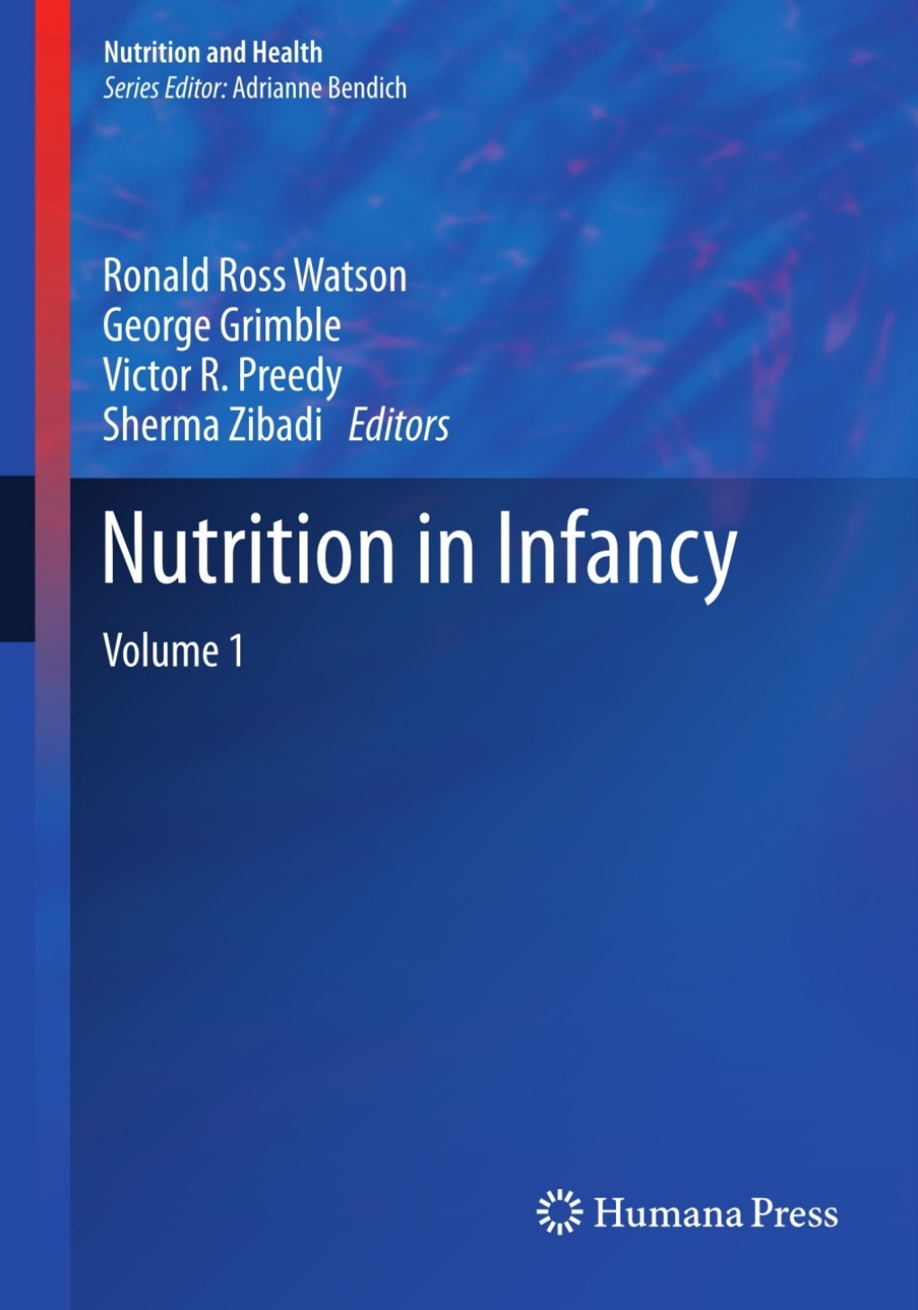 Nutrition in Infancy Volume 1 