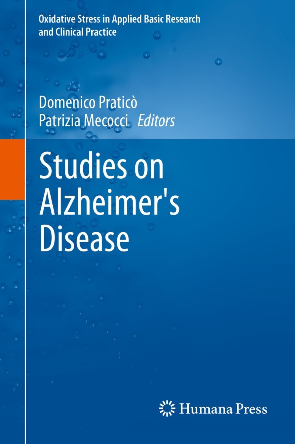 Studies on Alzheimer's Disease 