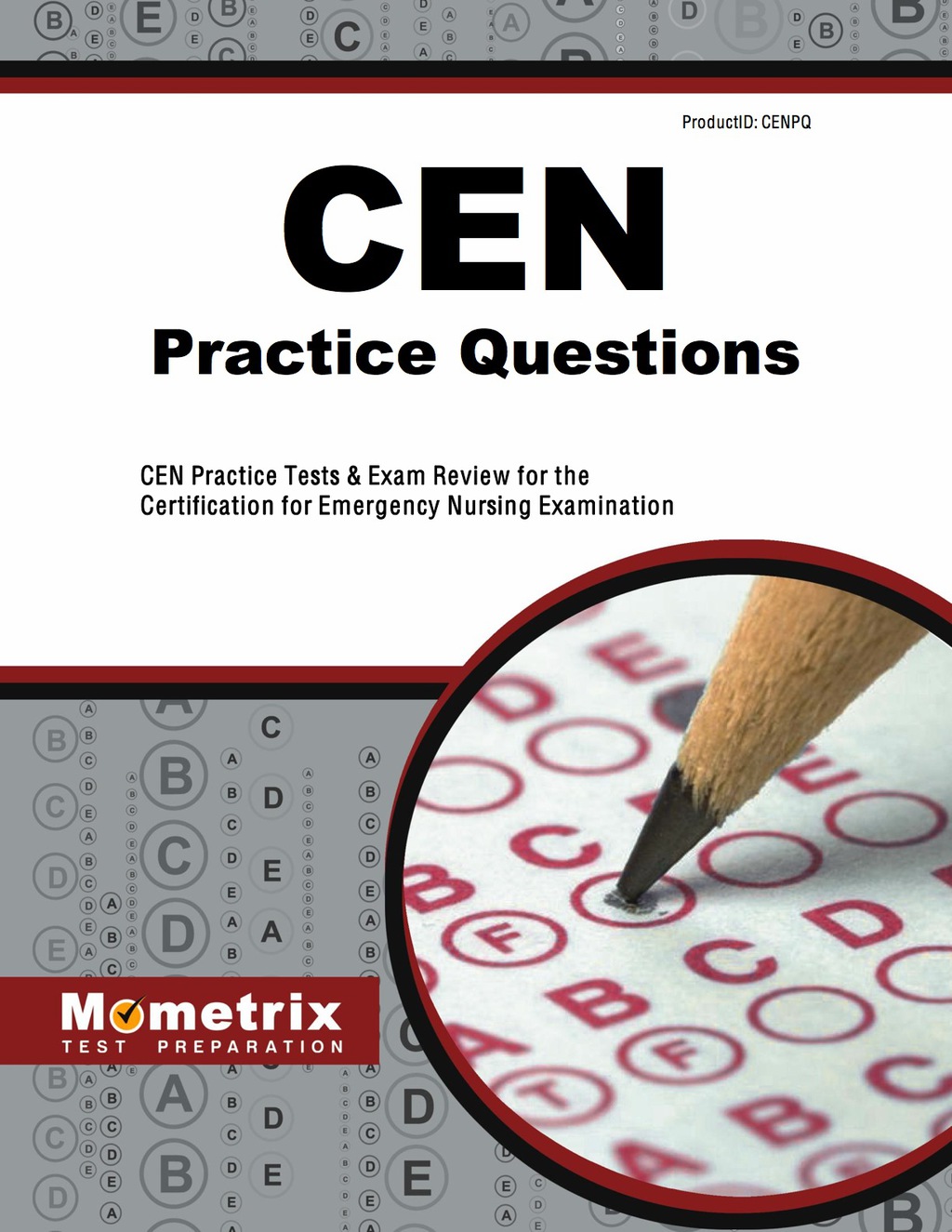 CEN Exam Practice Questions 1st Edition