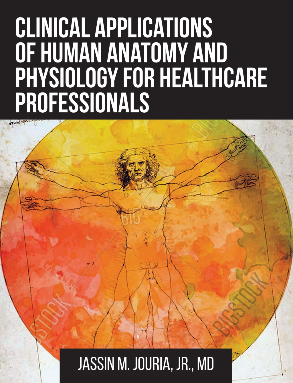 Clinical Applications of Human Anatomy and Physiology for Healthcare Professionals 