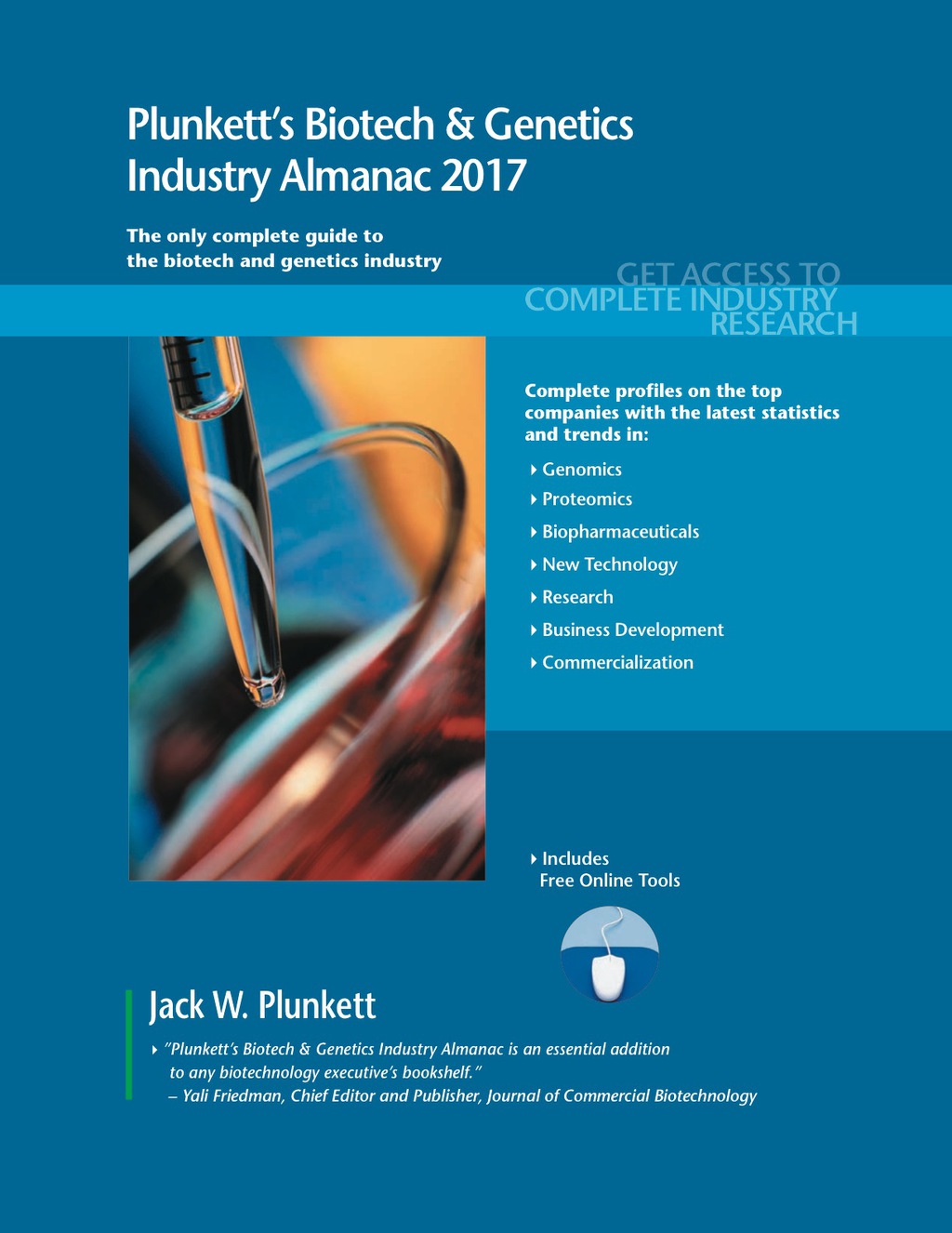 Plunkett's Biotech & Genetics Industry Almanac 2017 