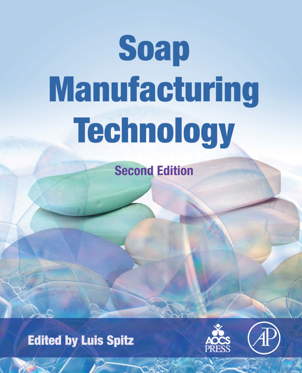 Soap Manufacturing Technology 2nd Edition