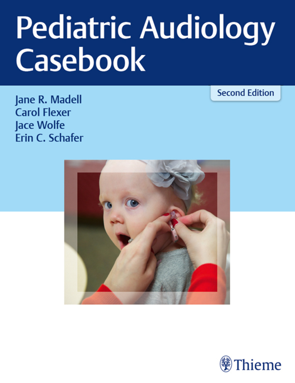 Pediatric Audiology Casebook 2nd Edition