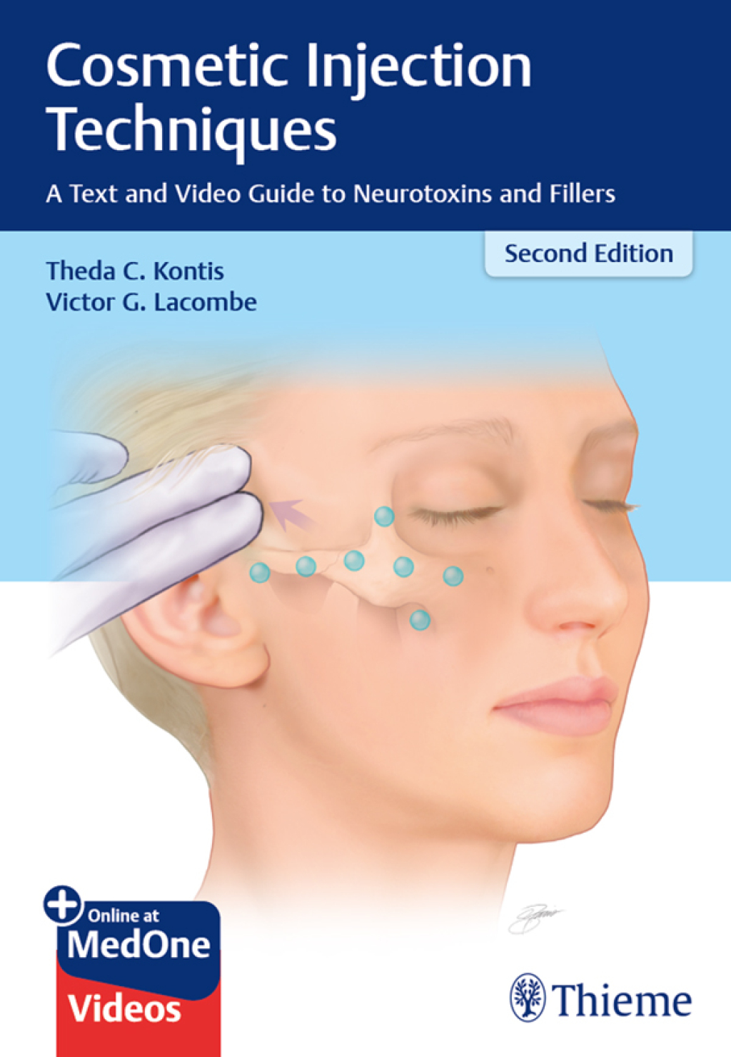 Cosmetic Injection Techniques A Text and Video Guide to Neurotoxins and Fillers 2nd Edition