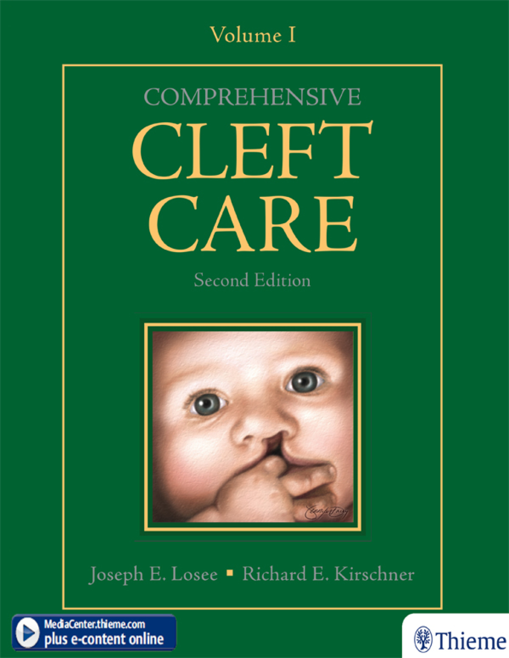 Comprehensive Cleft Care, Second Edition: Volume One 2nd Edition