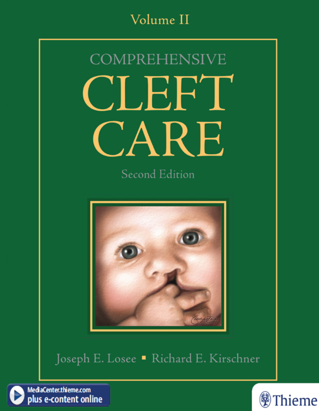 Comprehensive Cleft Care, Second Edition: Volume Two 2nd Edition