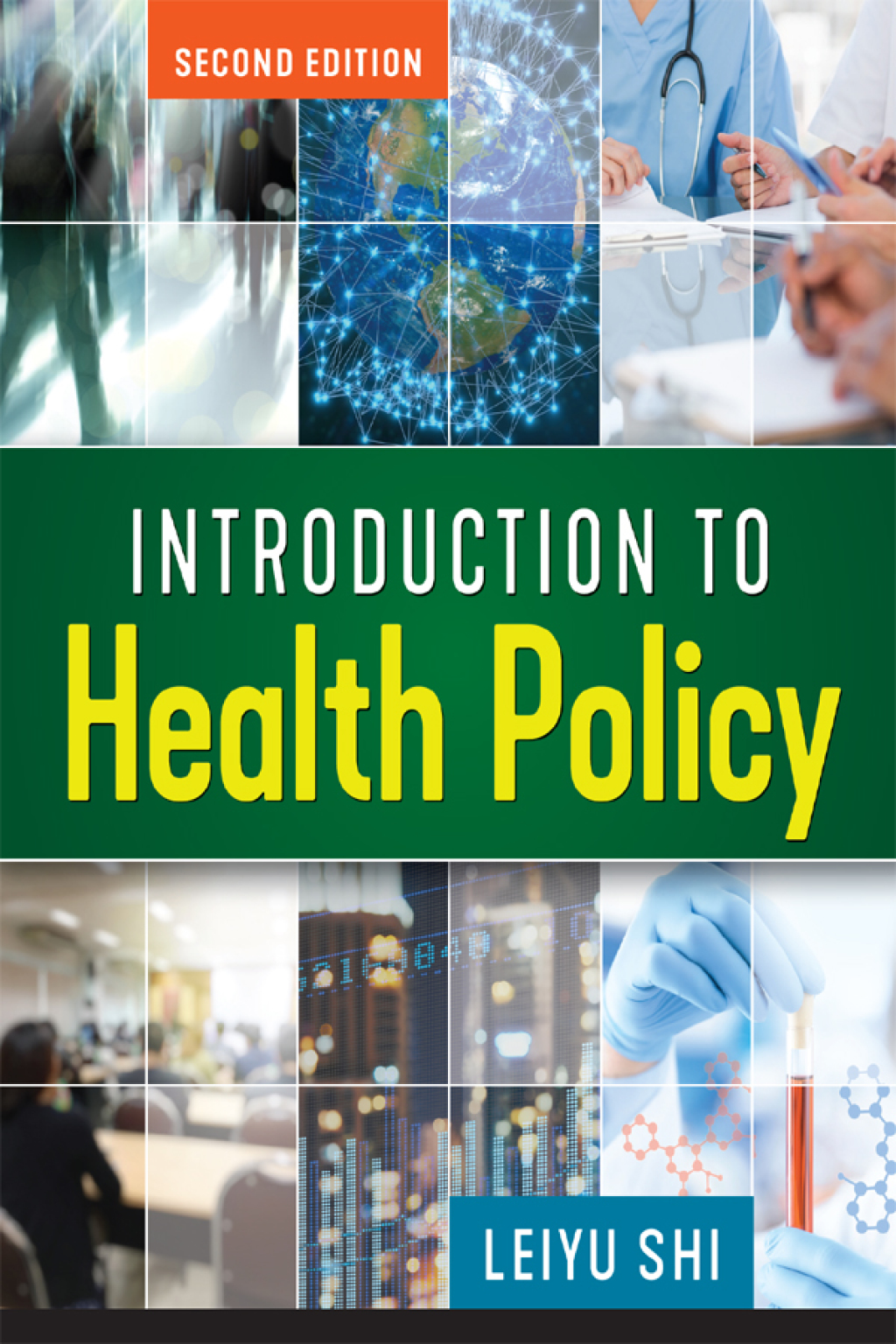 Introduction to Health Policy 2nd Edition