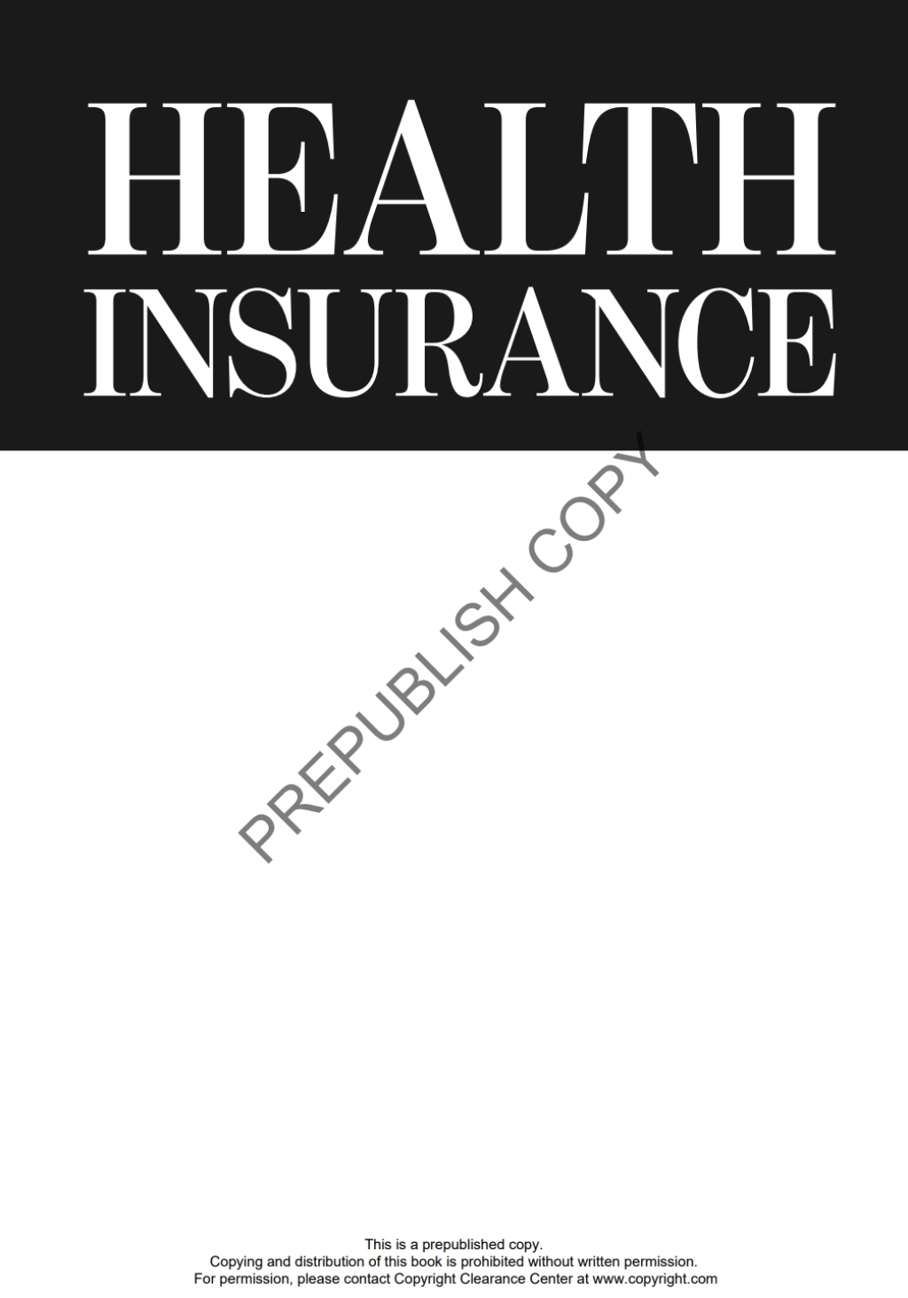 Health Insurance 3rd Edition