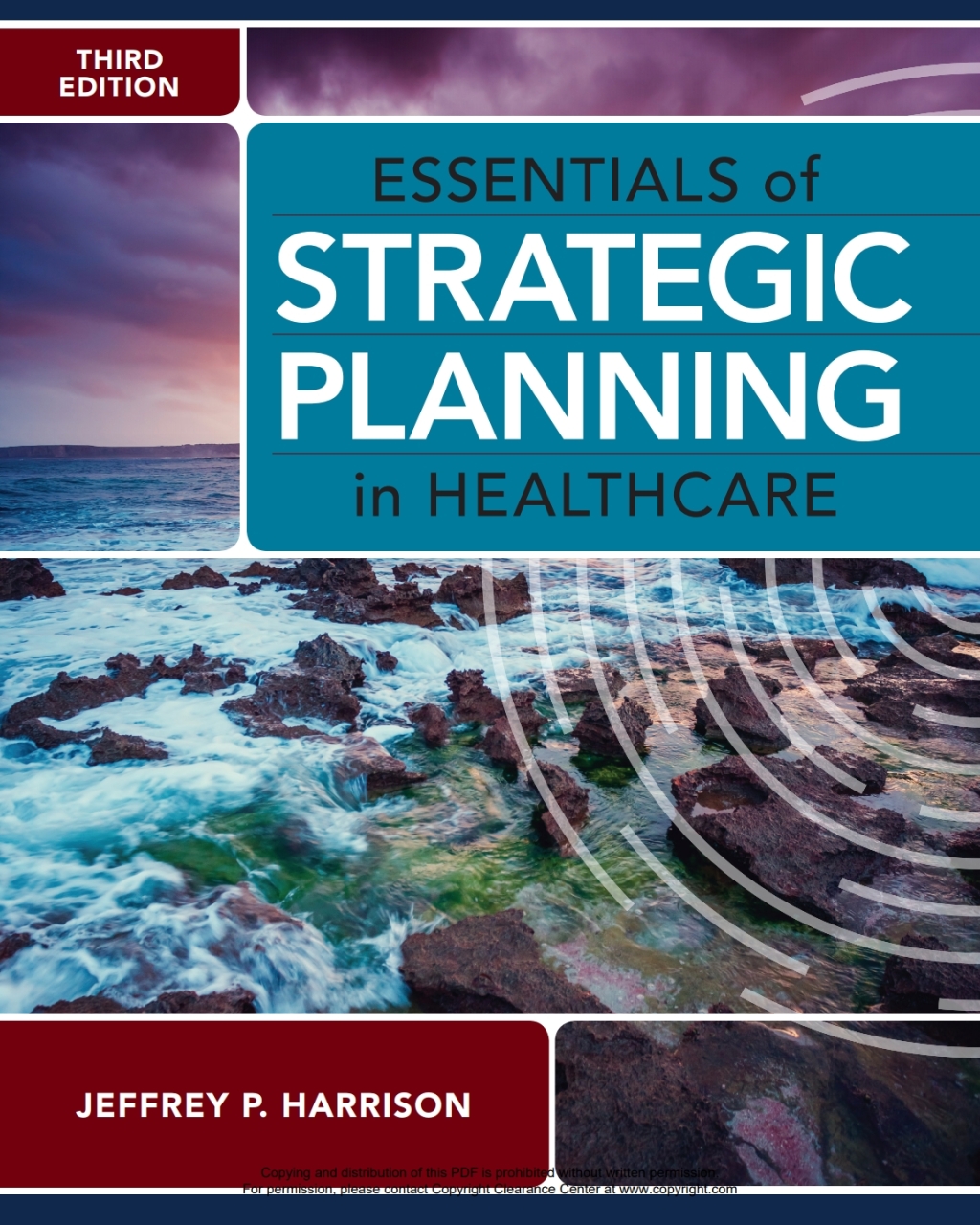 Essentials of Strategic Planning in Healthcare 3rd Edition