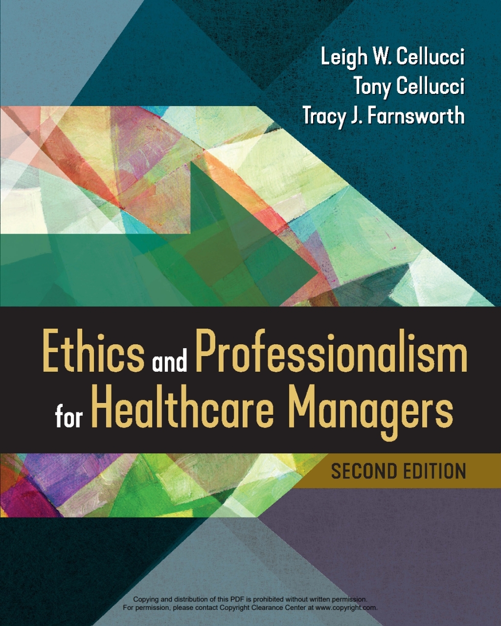 Ethics and Professionalism for Healthcare Managers 2nd Edition