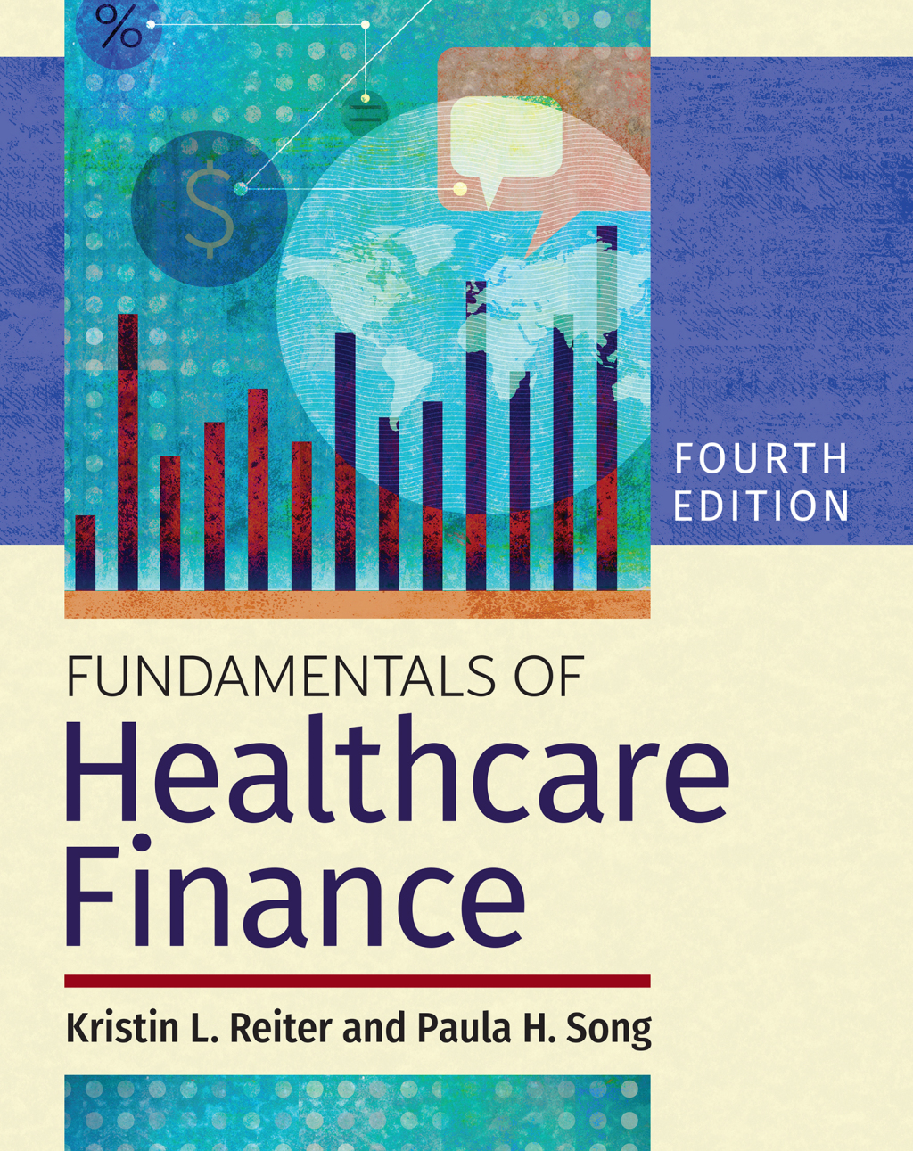 Fundamentals of Healthcare Finance 4th Edition