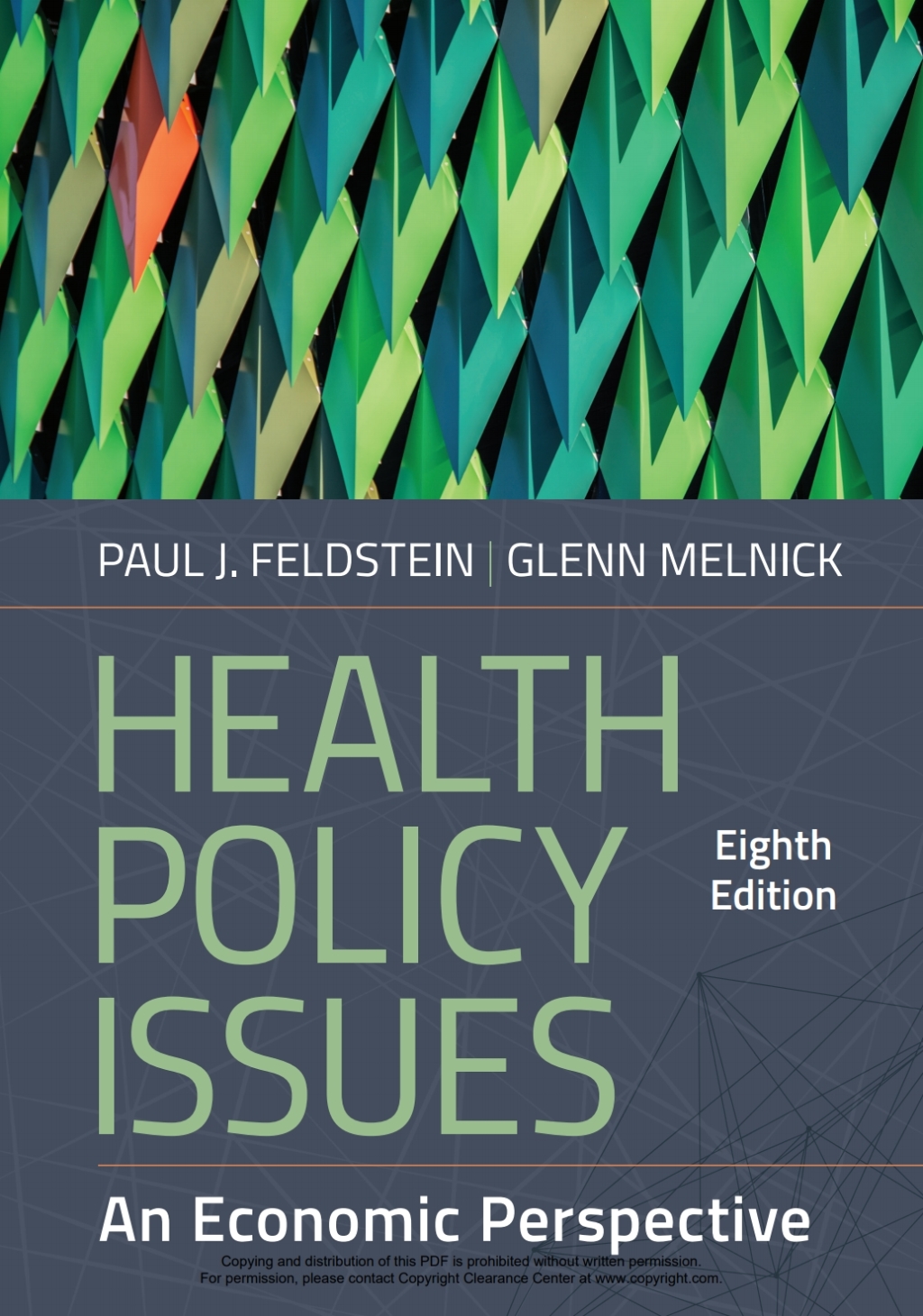 Health Policy Issues: An Economic Perspective 8th Edition