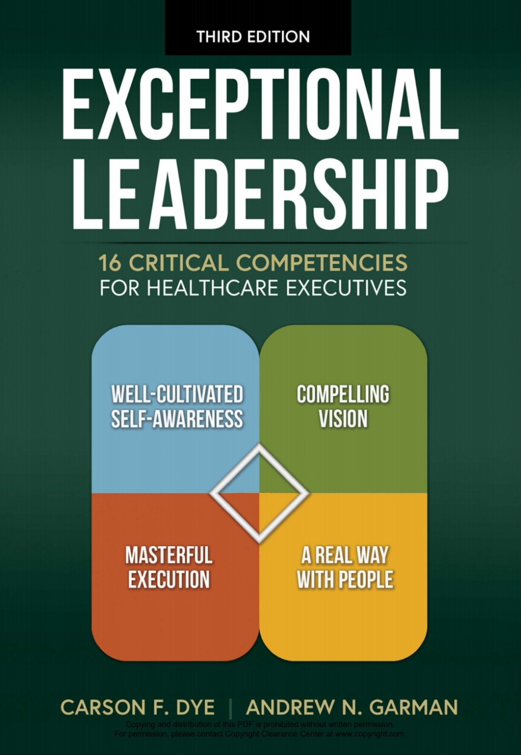 Exceptional Leadership: 16 Critical Competencies for Healthcare Executives, Third Edition 3rd Edition