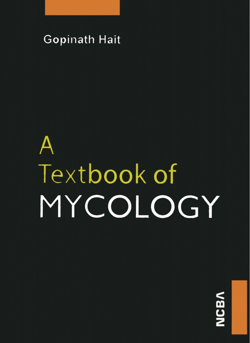 A Textbook of Mycology 